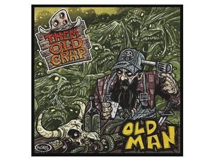 THEM OLD CRAP - OLD MAN (LP)