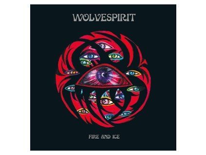 WOLVESPIRIT - FIRE AND ICE (LP)