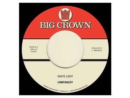BAILEY, LIAM - WHITE LIGHT / COLD & CLEAR (LP)
