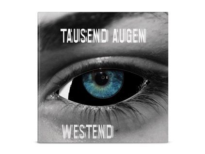 TAUSEND AUGEN - WESTEND (LP)