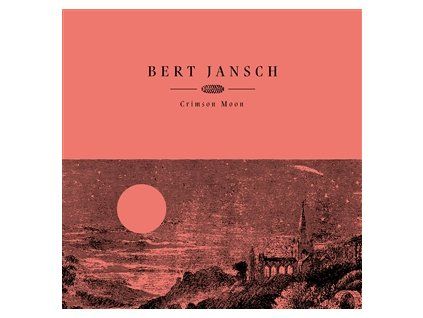 JANSCH, BERT - CRIMSON MOON (LP)
