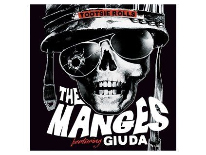 MANGES FEATURING GIUDA, THE - TOOTSIE ROLLS (LP)