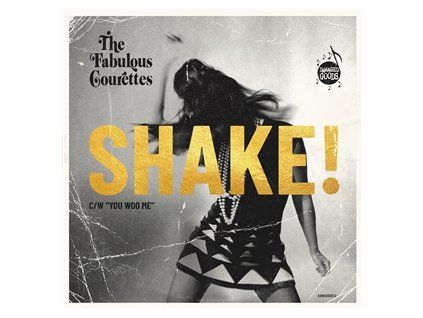 COURETTES, THE - SHAKE! (LP)