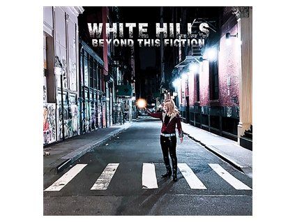 WHITE HILLS - BEYOND THIS FICTION (LP)