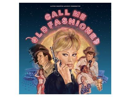 VARIOUS - CALL ME OLD FASHIONED (LP)