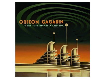 ORFEN GAGARIN - & THE SUPERMOON ORCHESTRA (LP)