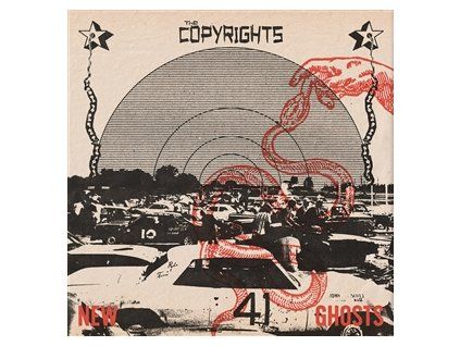 COPYRIGHTS, THE - NEW GHOSTS (LP)