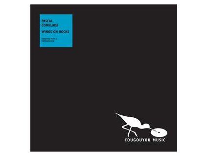 COMELADE, PASCAL - WINGS ON ROCKS (LP)