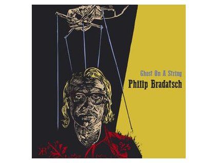 BRADATSCH, PHILIP - GHOST ON A STRING (LP)