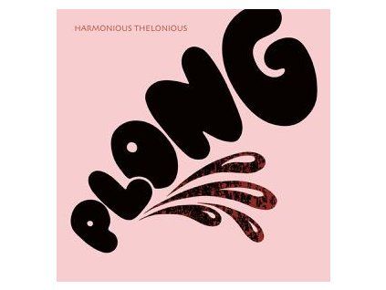 HARMONIOUS THELONIOUS - PLONG (LP)