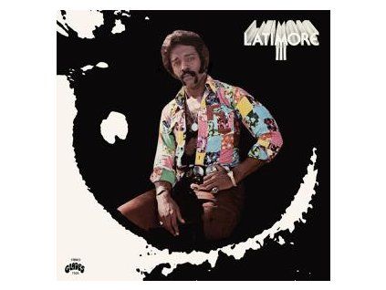 LATIMORE - LATIMORE III (LP)