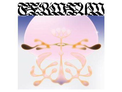 FERMIUM - BETWEEN NOTHING AND ALWAYS (LP)