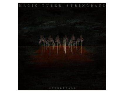 MAGIC TUBER STRINGBAND - NEEDLEFALL (LP)
