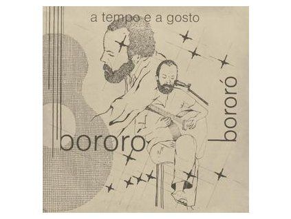 BORORO - A TEMPO E A GOSTO (LP)