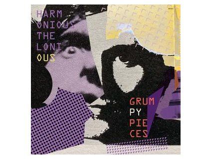HARMONIOUS THELONIOUS - GRUMPY PIECES (LP)
