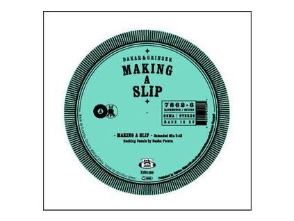 DAKAR & GRINSER - MAKING A SLIP (LP)