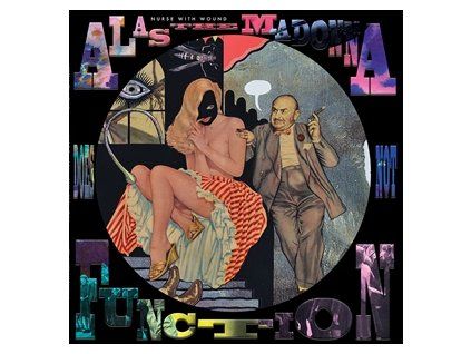 NURSE WITH WOUND - ALAS THE MADONNA DOES NOT FUNCTION (LP)