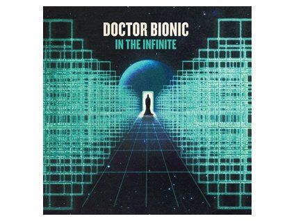 DOCTOR BIONIC - IN THE INFINITE (LP)
