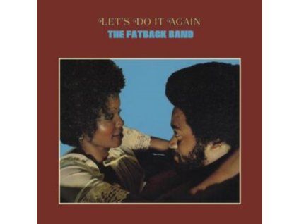 FATBACK BAND - Lets Do It Again (LP)