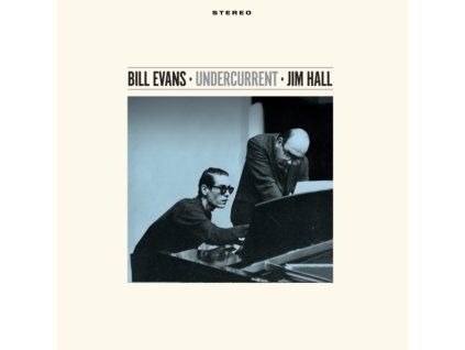 BILL EVANS & JIM HALL - Undercurrent (+2 Bonus Tracks) (Solid Blue Vinyl) (LP)
