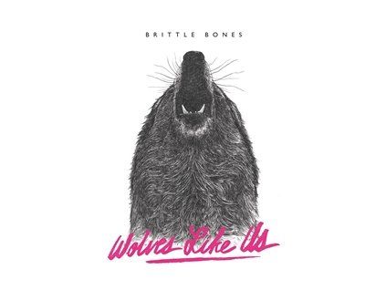 WOLVES LIKE US - BRITTLE BONES (LP)