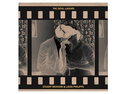 MOXHAM, STUART & PHILIPPE, LOUIS - THE DEVIL LAUGHS (LP)