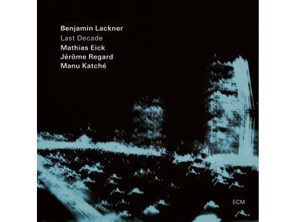 Benjamin Lackner - Last Decade (LP)