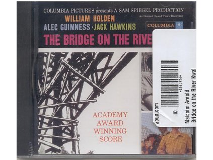 Most přes řeku Kwai (soundtrack) The Bridge on the River Kwai