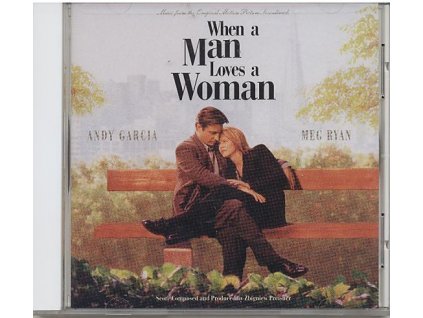 Když muž miluje ženu (soundtrack - CD) When a Man Loves a Woman