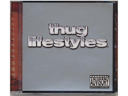 Thug Lifestyles