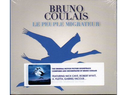 Ptačí svět (soundtrack - CD) Le Peuple Migrateur