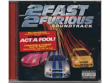 Rychle a zběsile 2 (soundtrack - CD) 2 Fast 2 Furious