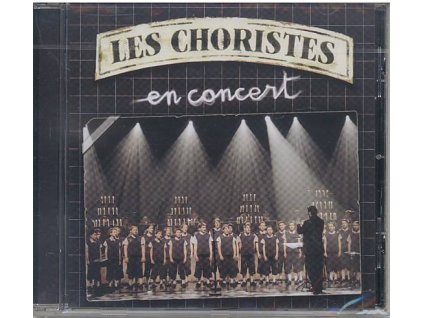 Slavíci v kleci (soundtrack - CD) Les Choristes: En Concert