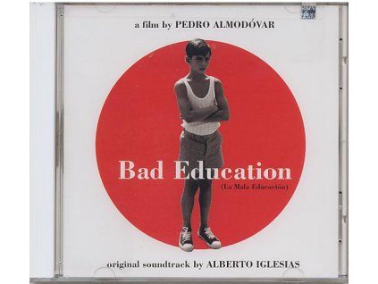 Špatná výchova (soundtrack - CD) Bad Education