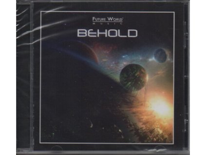 Future World Music: Behold (CD)