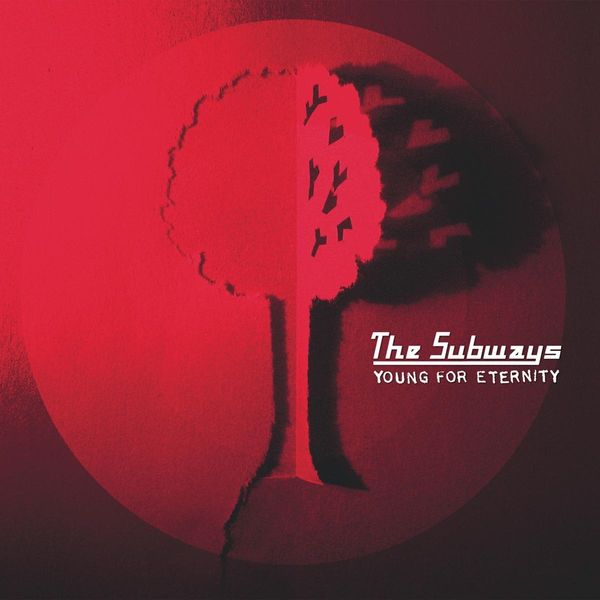The Subways - Young For Eternity (Limited Edition) (Transparent Red Vinyl) (LP)