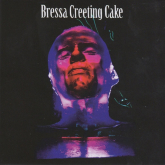 BRESSA CREETING CAKE - Bressa Creeting Cake (LP)