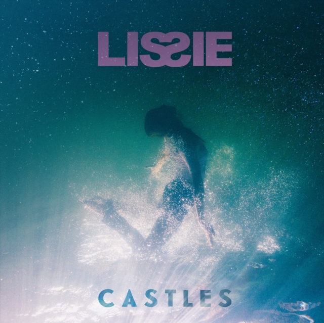 LISSIE - Castles (LP)