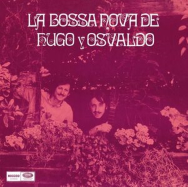 HUGO Y OSVALDO - La Bossa Nova De (LP)