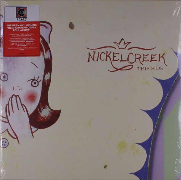 Nickel Creek - This Side (180g) (45 RPM) (LP)