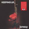 JONESY - Keeping Up... (LP)