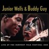 JUNIOR WELLS & BUDDY GUY - Live At The Newport Folk Festival (LP)