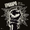 EPARAPO - Take To The Streets (LP)