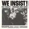 MAX ROACH - We Insist Max Roachs Freedom Now Suite (LP)