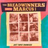MARCUS I & THE BREADWINNERS - Lost Tapes (LP)