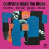 JOHN COLTRANE - Coltrane Plays The Blues (LP)