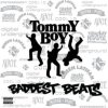 VARIOUS ARTISTS - Tommy Boys Baddest Beats (Black Friday 2022) (LP)