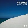 Anthony Romaniuk - On Modes (180g) (LP)