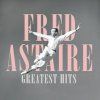 ASTAIRE, FRED - GREATEST HITS (LP)