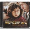 Co všechno věděla Maisie (soundtrack - CD) What Maisie Knew